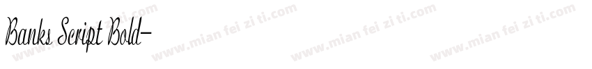 Banks Script Bold字体转换